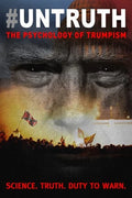 # UNTRUTH: THE PSYCHOLOGY OF TRUMPISM DIGITAL VIDEO DISC
